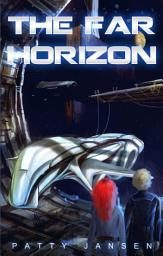 Icon image The Far Horizon: Science Fiction For Younger Readers