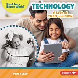 Icon image Technology: A Look at Then and Now
