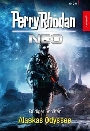 Icon image Perry Rhodan Neo 274: Alaskas Odyssee