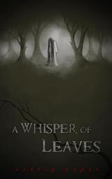 Icon image A Whisper of Leaves