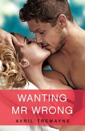 Icon image Wanting Mr Wrong