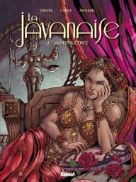 Icon image La Javanaise: La Destructrice