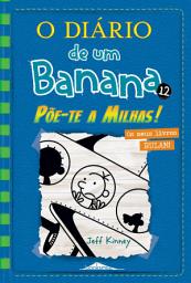 Icon image O Diário de um Banana 12: Põe-te a Milhas!