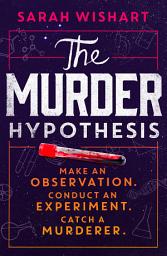 Icon image The Murder Hypothesis