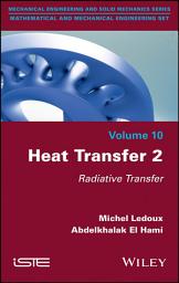 Icon image Heat Transfer 2: Radiative Transfer