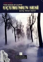 Icon image Uçurumun Sesi / Cliff’s Voice (Poetry Book by SWD)