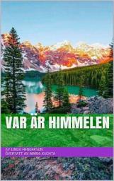 Icon image Var är himmelen?
