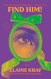 Icon image Find Him!: A Novel