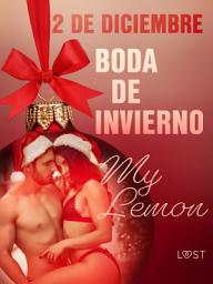Icon image 2 de diciembre: Boda de invierno: Volumen 2