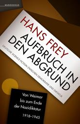 Icon image Aufbruch in den Abgrund: Deutsche Science Fiction zwischen Demokratie und Diktatur