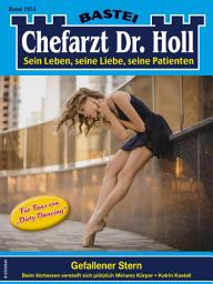 Icon image Chefarzt Dr. Holl 1951: Gefallener Stern