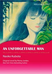 Icon image AN UNFORGETTABLE MAN: Mills & Boon Comics