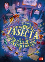 Icon image Insecta – Das Institut der Unsichtbaren: Wie sähe die Welt aus, wenn wir mit Insekten sprechen könnten?