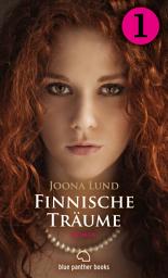 Icon image Finnische Träume - Teil 1 | Roman: Eine verbotene Liebe ...
