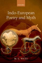 Icon image Indo-European Poetry and Myth