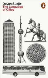 Icon image The Language of Cities