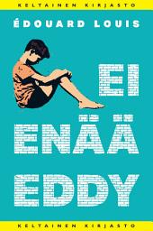 Icon image Ei enää Eddy