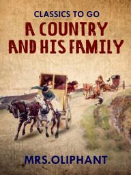 Icon image A Country Gentleman and his Family: Restored Classics to Go Edition