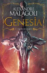 Icon image Genesia - Les Chroniques Pourpres, T1 : Sorcelame