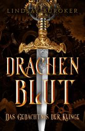 Icon image Drachenblut 5: Das Gedächtnis der Klinge