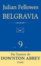 Icon image Feuilleton Belgravia épisode 9
