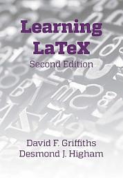 Icon image Learning LaTeX: Second Edition