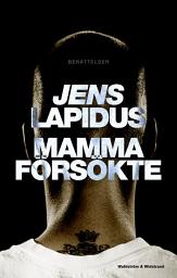 Icon image Mamma försökte