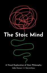 Icon image The Stoic Mind: A Visual Exploration Of Stoic Philosophy