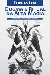 Icon image Dogma e Ritual da Alta Magia