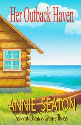 Icon image Her Outback Haven: An outback adventure sweet romance