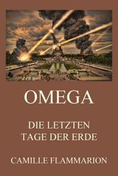 Icon image Omega - Die letzten Tage der Erde