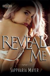 Icon image Reveal Me: The Atlas Series (Book 3)