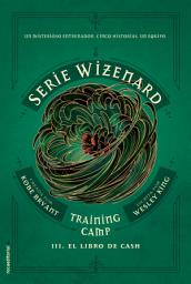 Icon image Serie Wizenard. Training camp 3 - El libro de Cash