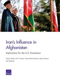 Icon image Iran’s Influence in Afghanistan: Implications for the U.S. Drawdown