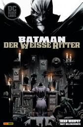 Icon image Batman: Der weiße Ritter (White Knight - Black Label)