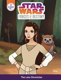 Icon image Star Wars Forces of Destiny: The Leia Chronicles