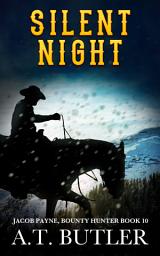 Icon image Silent Night: A Western Adventure