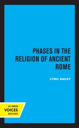 Icon image Phases in the Religion of Ancient Rome