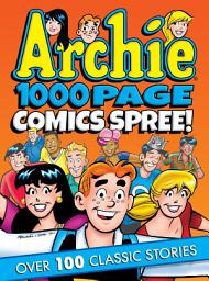 Icon image Archie 1000 Page Digests: Archie 1000 Page Comics Spree