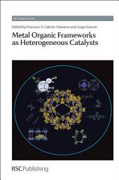 Icon image Metal Organic Frameworks as Heterogeneous Catalysts