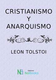 Icon image Cristianismo y Anarquismo