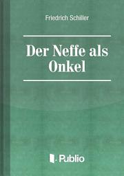 Icon image Der Neffe als Onkel