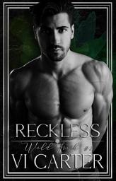 Icon image Reckless: Irish Mafia Romance Novel