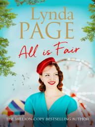 Icon image All is Fair: A heart-warming and captivating family saga