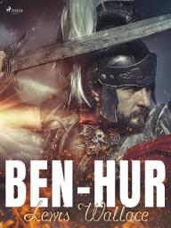 Icon image Ben-Hur: Kertomus Kristuksen ajoilta