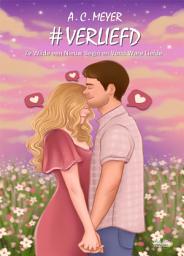 Icon image #verliefd: Ze wilde een nieuw begin en vond ware liefde