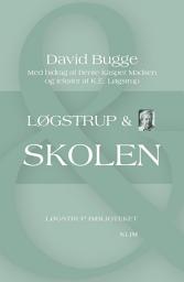 Icon image Løgstrup & skolen