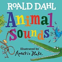 Icon image Roald Dahl Animal Sounds