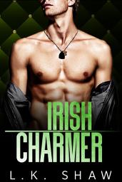 Icon image Irish Charmer: A Secret Baby Mafia Romance
