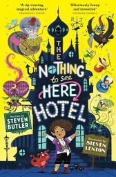 Icon image The Nothing to See Here Hotel